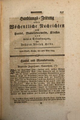 Handlungszeitung oder wöchentliche Nachrichten von Handel, Manufakturwesen, Künsten und neuen Erfindungen Samstag 3. Mai 1794