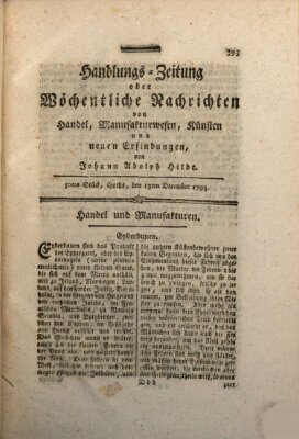 Handlungszeitung oder wöchentliche Nachrichten von Handel, Manufakturwesen, Künsten und neuen Erfindungen Samstag 13. Dezember 1794