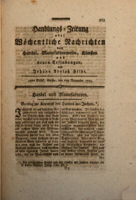 Handlungszeitung oder wöchentliche Nachrichten von Handel, Manufakturwesen, Künsten und neuen Erfindungen Samstag 7. November 1795