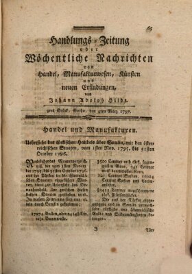 Handlungszeitung oder wöchentliche Nachrichten von Handel, Manufakturwesen, Künsten und neuen Erfindungen Samstag 4. März 1797