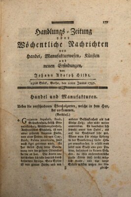 Handlungszeitung oder wöchentliche Nachrichten von Handel, Manufakturwesen, Künsten und neuen Erfindungen Samstag 10. Juni 1797