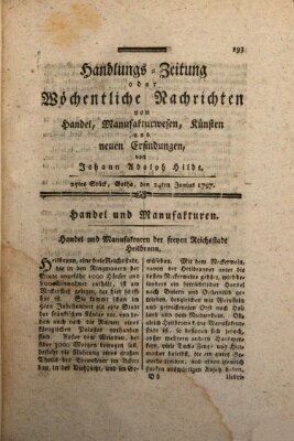 Handlungszeitung oder wöchentliche Nachrichten von Handel, Manufakturwesen, Künsten und neuen Erfindungen Samstag 24. Juni 1797