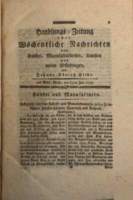 Handlungszeitung oder wöchentliche Nachrichten von Handel, Manufakturwesen, Künsten und neuen Erfindungen Samstag 13. Januar 1798