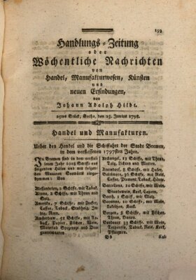 Handlungszeitung oder wöchentliche Nachrichten von Handel, Manufakturwesen, Künsten und neuen Erfindungen Samstag 23. Juni 1798