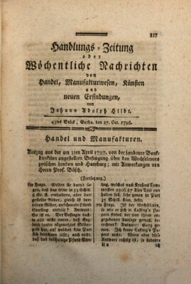 Handlungszeitung oder wöchentliche Nachrichten von Handel, Manufakturwesen, Künsten und neuen Erfindungen Samstag 27. Oktober 1798