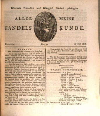 Römisch Kaiserlich und Königlich Dänisch privilegirte allgemeine Handelskunde Donnerstag 16. Mai 1805