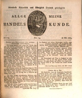 Römisch Kaiserlich und Königlich Dänisch privilegirte allgemeine Handelskunde Dienstag 28. Mai 1805