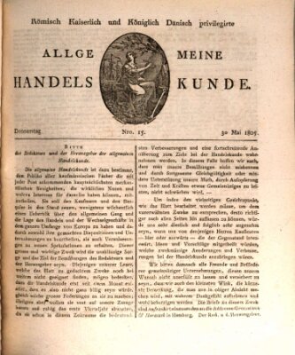 Römisch Kaiserlich und Königlich Dänisch privilegirte allgemeine Handelskunde Donnerstag 30. Mai 1805