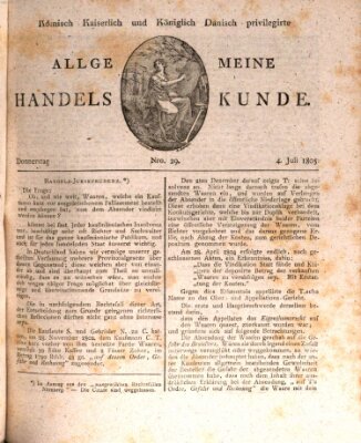 Römisch Kaiserlich und Königlich Dänisch privilegirte allgemeine Handelskunde Donnerstag 4. Juli 1805