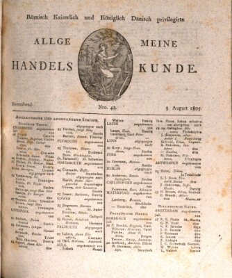 Römisch Kaiserlich und Königlich Dänisch privilegirte allgemeine Handelskunde Samstag 3. August 1805