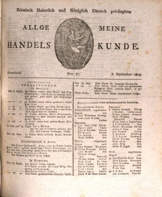 Römisch Kaiserlich und Königlich Dänisch privilegirte allgemeine Handelskunde Samstag 7. September 1805