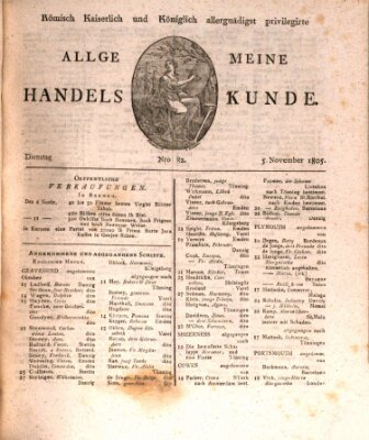 Römisch Kaiserlich und Königlich Dänisch privilegirte allgemeine Handelskunde Dienstag 5. November 1805