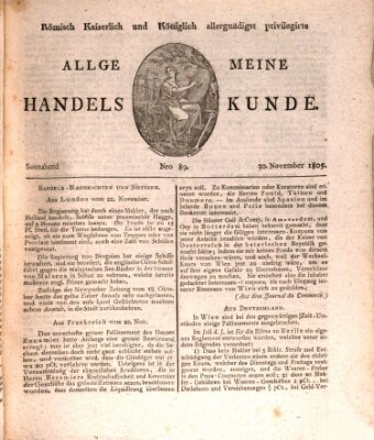 Römisch Kaiserlich und Königlich Dänisch privilegirte allgemeine Handelskunde Samstag 30. November 1805