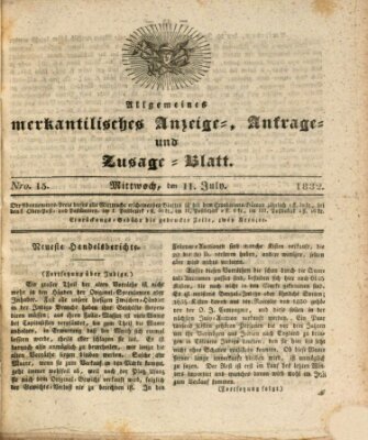 Allgemeines merkantilisches Anzeige-, Anfrage- und Zusage-Blatt Mittwoch 11. Juli 1832