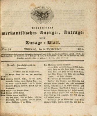 Allgemeines merkantilisches Anzeige-, Anfrage- und Zusage-Blatt Mittwoch 5. September 1832