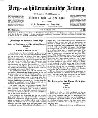 Berg- und hüttenmännische Zeitung Dienstag 27. August 1861