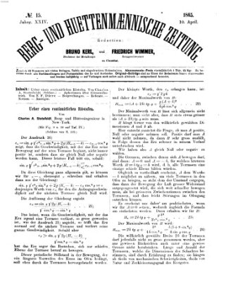 Berg- und hüttenmännische Zeitung Montag 10. April 1865
