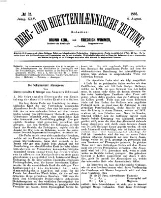 Berg- und hüttenmännische Zeitung Montag 6. August 1866