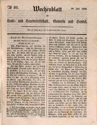 Wochenblatt für Land- und Hauswirthschaft, Gewerbe und Handel (Wochenblatt für Land- und Forstwirthschaft) Samstag 30. Juli 1836