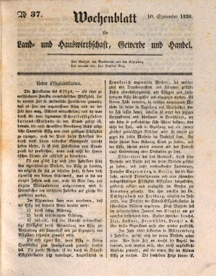 Wochenblatt für Land- und Hauswirthschaft, Gewerbe und Handel (Wochenblatt für Land- und Forstwirthschaft) Samstag 10. September 1836