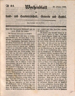 Wochenblatt für Land- und Hauswirthschaft, Gewerbe und Handel (Wochenblatt für Land- und Forstwirthschaft) Samstag 29. Oktober 1836