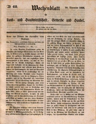 Wochenblatt für Land- und Hauswirthschaft, Gewerbe und Handel (Wochenblatt für Land- und Forstwirthschaft) Samstag 26. November 1836