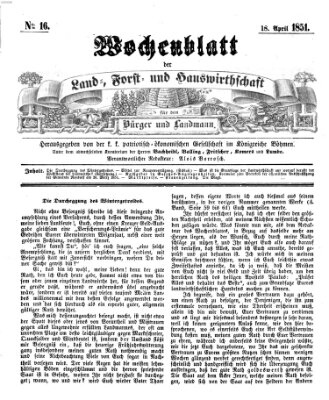 Wochenblatt der Land-, Forst- und Hauswirthschaft für den Bürger und Landmann Freitag 18. April 1851