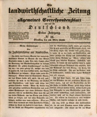 Die landwirthschaftliche Zeitung als allgemeines Correspondenzblatt von und für Deutschland Dienstag 12. März 1839