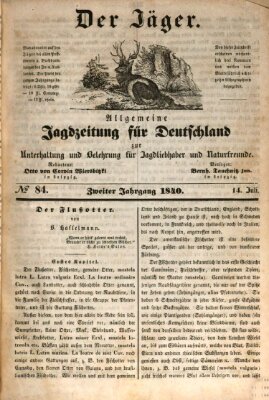 Der Jäger Dienstag 14. Juli 1840