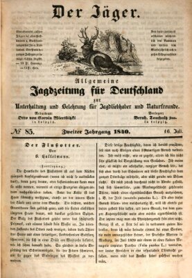 Der Jäger Donnerstag 16. Juli 1840