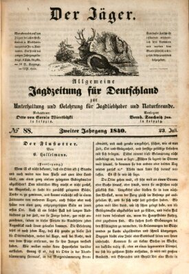 Der Jäger Donnerstag 23. Juli 1840