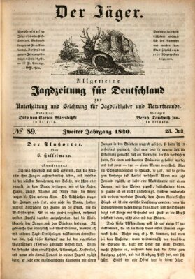 Der Jäger Samstag 25. Juli 1840