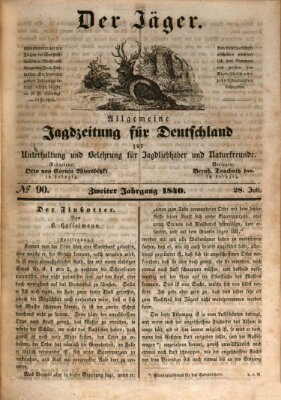 Der Jäger Dienstag 28. Juli 1840