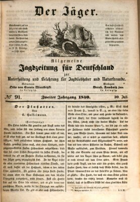 Der Jäger Donnerstag 30. Juli 1840