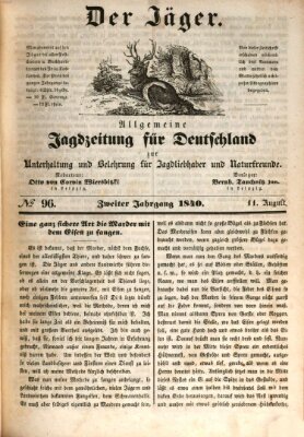 Der Jäger Dienstag 11. August 1840