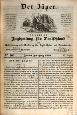 Der Jäger Samstag 29. August 1840