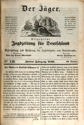 Der Jäger Dienstag 20. Oktober 1840