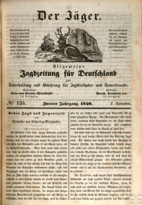 Der Jäger Samstag 7. November 1840