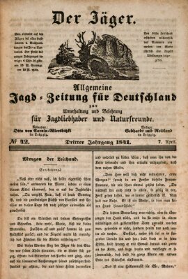 Der Jäger Wednesday 7. April 1841