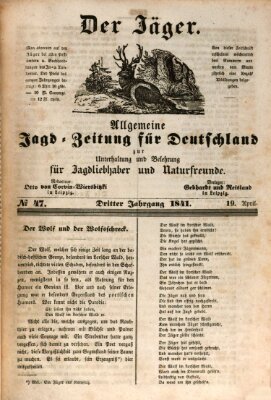 Der Jäger Monday 19. April 1841