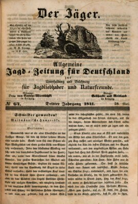 Der Jäger Freitag 28. Mai 1841