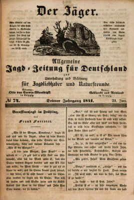 Der Jäger Montag 21. Juni 1841