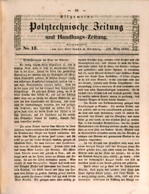 Allgemeine polytechnische Zeitung und Handlungs-Zeitung (Allgemeine Handlungs-Zeitung) Donnerstag 26. März 1840