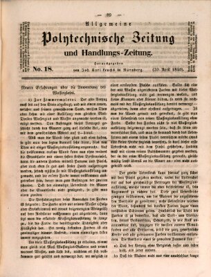 Allgemeine polytechnische Zeitung und Handlungs-Zeitung (Allgemeine Handlungs-Zeitung) Donnerstag 30. April 1840