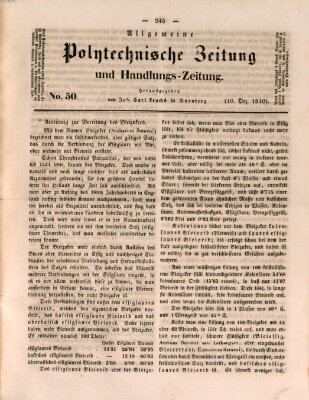 Allgemeine polytechnische Zeitung und Handlungs-Zeitung (Allgemeine Handlungs-Zeitung) Donnerstag 10. Dezember 1840