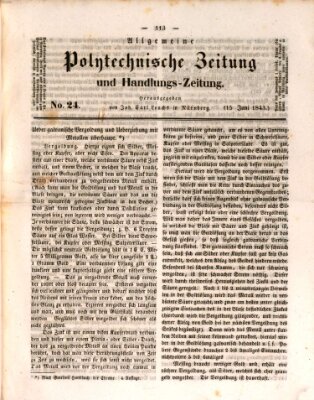 Allgemeine polytechnische Zeitung und Handlungs-Zeitung (Allgemeine Handlungs-Zeitung) Donnerstag 15. Juni 1843