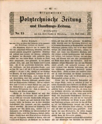 Allgemeine polytechnische Zeitung und Handlungs-Zeitung (Allgemeine Handlungs-Zeitung) Donnerstag 10. April 1845