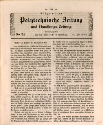 Allgemeine polytechnische Zeitung und Handlungs-Zeitung (Allgemeine Handlungs-Zeitung) Donnerstag 31. Juli 1845