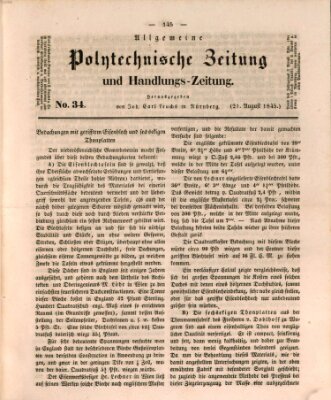 Allgemeine polytechnische Zeitung und Handlungs-Zeitung (Allgemeine Handlungs-Zeitung) Donnerstag 21. August 1845