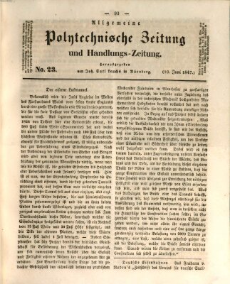 Allgemeine polytechnische Zeitung und Handlungs-Zeitung (Allgemeine Handlungs-Zeitung) Donnerstag 10. Juni 1847